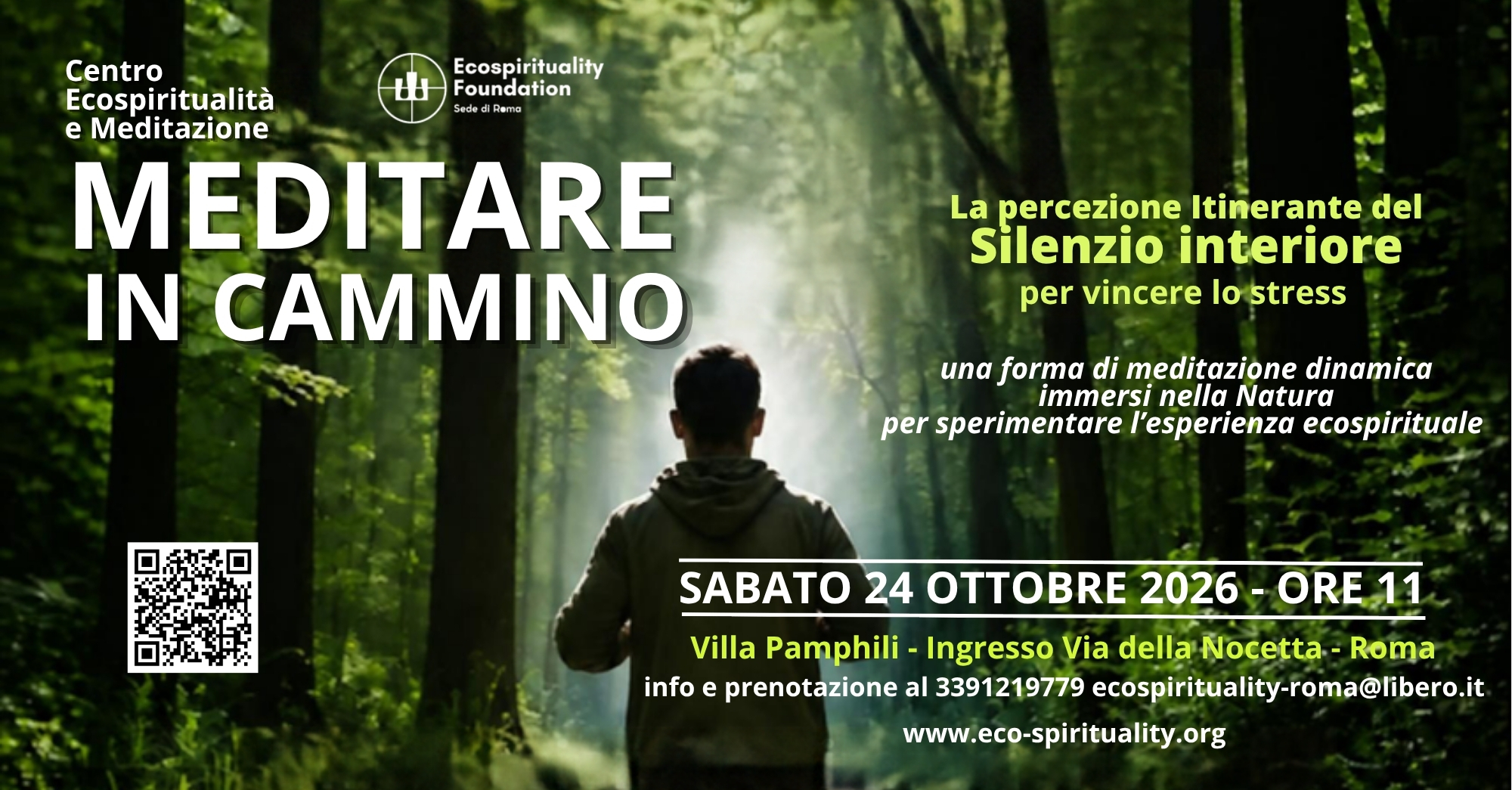 Meditare in cammino: La percezione itinerante del Silenzio Interiore