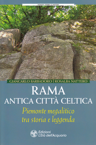 RAMA, ANTICA CITTA' CELTICA di Giancarlo Barbadoro e Rosalba Nattero