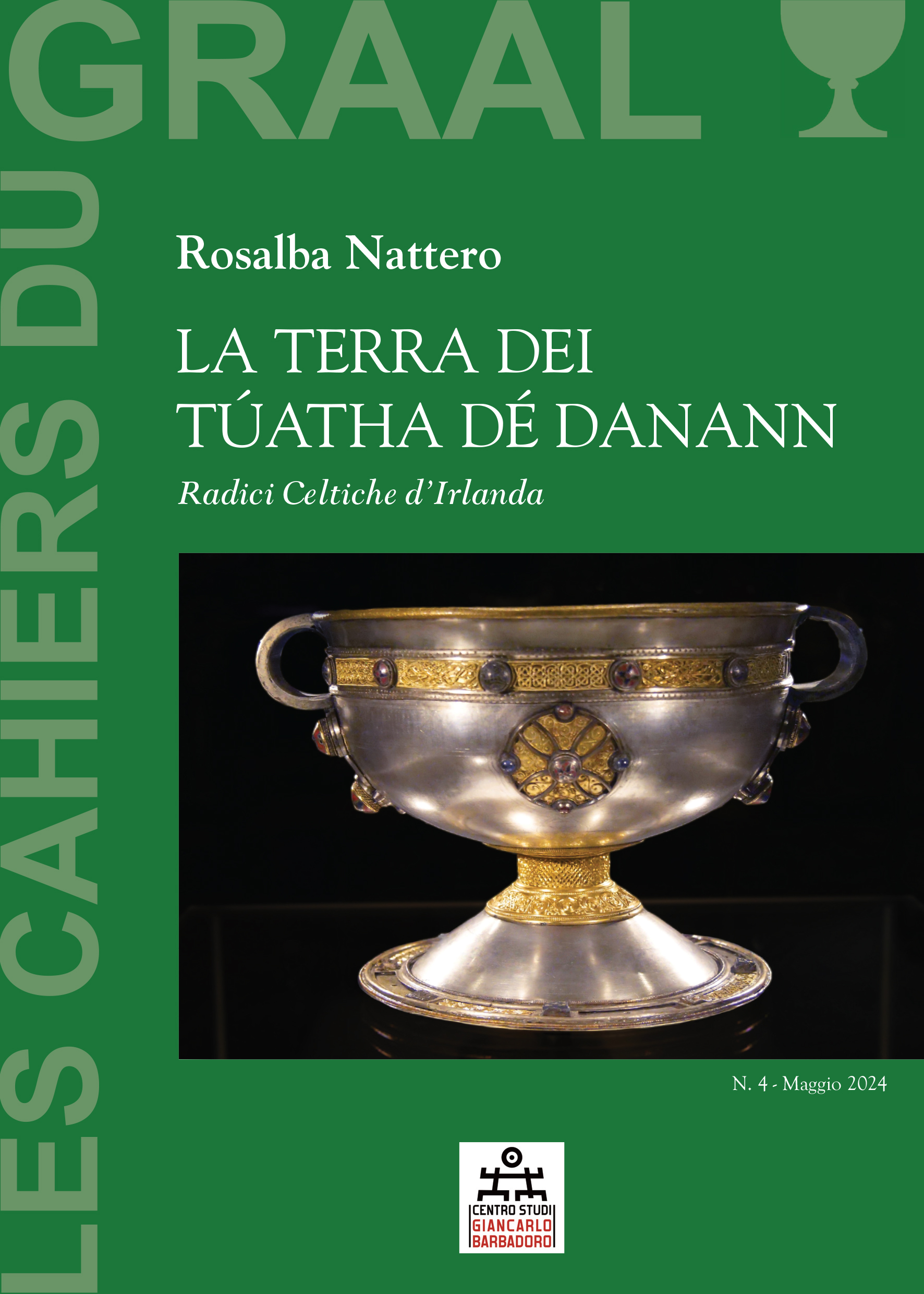 Les-Cahiers-du-Graal-4-La-terra-dei-Tuatha-de-Danann-Rosalba-Nattero.jpg